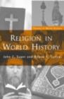 Religion in World History : The Persistence of Imperial Communion - eBook