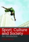 Sport, Culture and Society : An Introduction - eBook