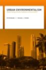 Urban Environmentalism : Global Change and the Mediation of Local Conflict - eBook