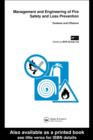 Management and Engineering of Fire Safety and Loss Prevention : Onshore and offshore - eBook