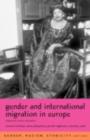 Gender and International Migration in Europe : Employment, Welfare and Politics - eBook