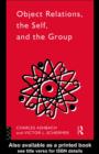 Object Relations, The Self and the Group - eBook