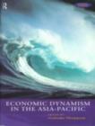 Economic Dynamism in the Asia-Pacific : The Growth of Integration and Competitiveness - eBook