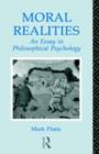 Moral Realities : An Essay in Philosophical Psychology - eBook