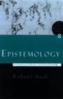 Epistemology : A Contemporary Introduction to the Theory of Knowledge - eBook