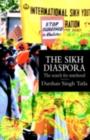 The Sikh Diaspora : The Search For Statehood - eBook