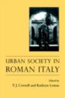 Urban Society In Roman Italy - eBook