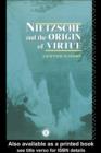 Nietzsche and the Origin of Virtue - eBook