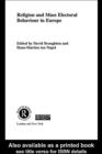 Religion and Mass Electoral Behaviour in Europe - eBook