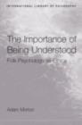The Importance of Being Understood : Folk Psychology as Ethics - eBook