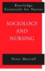 Sociology and Nursing - eBook