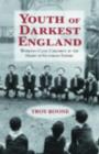Youth of Darkest England : Working-Class Children at the Heart of Victorian Empire - eBook