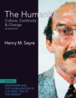 The Humanities : Culture, Continuity and Change 1900 to the Present Book 6 - Book