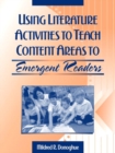 Using Literature Activities to Teach Content Areas to Emergent Readers - Book