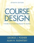 Course Design : A Guide to Curriculum Development for Teachers - Book