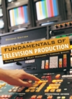 Fundamentals of Television Production - Book