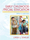 An Introduction to Early Childhood Special Education : Birth to Age Five - Book