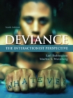 Deviance : The Interactionist Perspective - Book