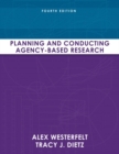 Planning and Conducting Agency-Based Research - Book