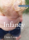 Infancy : Development from Birth to Age 3 - Book