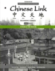 Character Book for Chinese Link : Beginning Chinese, Traditional & Simplified Character Versions, Level 1/Part 2 - Book