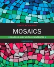 Mosaics : Reading and Writing Sentences - Book