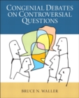 Congenial Debates on Controversial Questions - Book