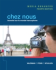 Chez nous : Branche sur le monde francophone, Media-Enhanced Version - Book