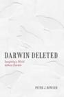 Darwin Deleted : Imagining a World without Darwin - eBook