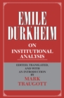 Emile Durkheim on Institutional Analysis - eBook