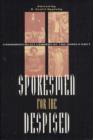 Spokesmen for the Despised : Fundamentalist Leaders of the Middle East - Book