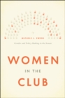 Women in the Club : Gender and Policy Making in the Senate - Book