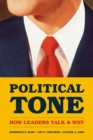 Political Tone : How Leaders Talk and Why - Book