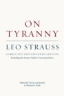 On Tyranny - Corrected and Expanded Edition, Including the Strauss-Kojeve Correspondence - Book