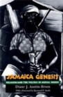 Jamaica Genesis : Religion and the Politics of Moral Orders - Book