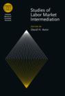 Studies of Labor Market Intermediation - eBook