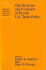 The Structure and Evolution of Recent U.S. Trade Policy - Book