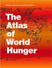 The Atlas of World Hunger - Book