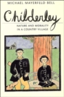 Childerley : Nature and Morality in a Country Village - Book