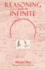 Reasoning with the Infinite : From the Closed World to the Mathematical Universe - Book