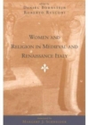 Women and Religion in Medieval and Renaissance Italy - Book