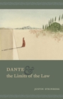 Dante and the Limits of the Law - Book