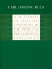 A Dictionary of Selected Synonyms in the Principal Indo-European Languages - Book