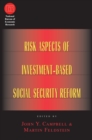 Risk Aspects of Investment-Based Social Security Reform - eBook