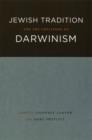 Jewish Tradition and the Challenge of Darwinism - eBook