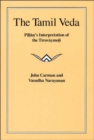 The Tamil Veda : Pillan's Interpretation of the Tiruvaymoli - Book
