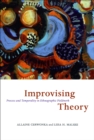 Improvising Theory : Process and Temporality in Ethnographic Fieldwork - eBook