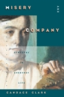 Misery and Company : Sympathy in Everyday Life - eBook