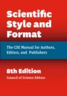 Scientific Style and Format : The CSE Manual for Authors, Editors, and Publishers, Eighth Edition - Book