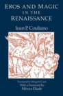Eros and Magic in the Renaissance - Book